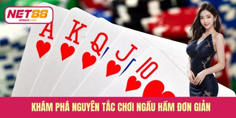 Khám phá nguyên tắc chơi Ngầu hầm đơn giản