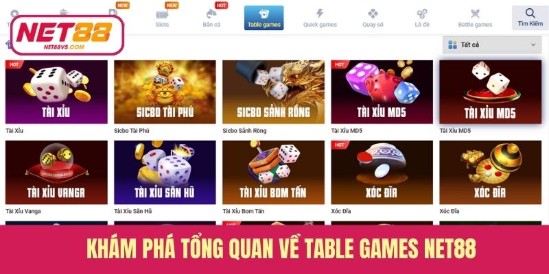 Khám phá tổng quan về Table Games Net88