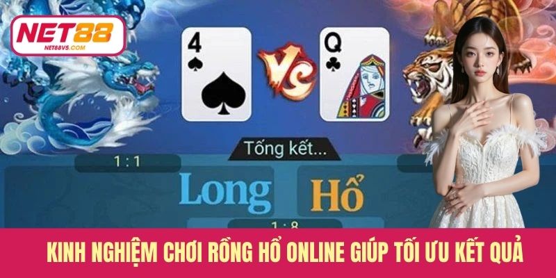Rồng Hổ Online - Trải Nghiệm Cược Nhanh, Kết Quả Tức Thì 4 Kinh nghiệm chơi rồng hổ online giúp tối ưu kết quả