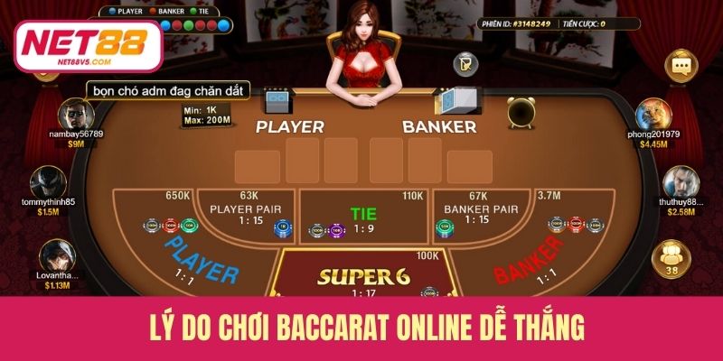 Baccarat Online - Trải Nghiệm Casino Trực Tuyến Đẳng Cấp 2 Lý do chơi Baccarat online dễ thắng