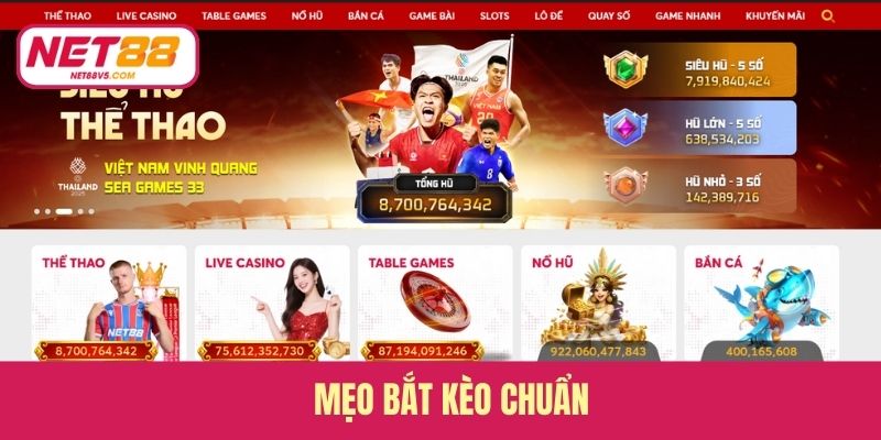 Mẹo Bắt Kèo Chuẩn